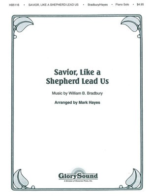 Savior, Like a Shepherd Lead Us