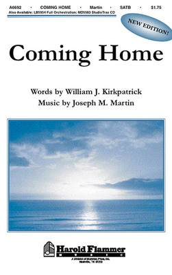 Coming Home (from Legacy of Faith) - Joseph M. Martin - SATB Shawnee Press Choral Score Octavo