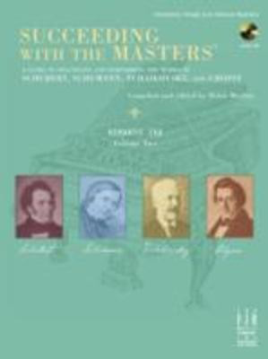 Succeeding with the Mastersëå, Romantic Era, Volume Two