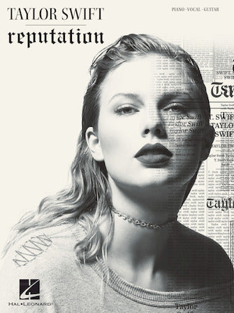 Taylor Swift - Reputation - PVG Hal Leonard 262694
