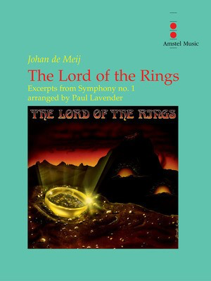 The Lord of the Rings (Excerpts from Symphony No. 1) - Concert Band Parts Only - Johan de Meij - Paul Lavender Amstel Music Parts