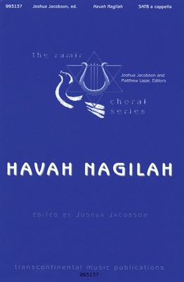 Havah Nagilah - SATB Daniel Faktori|Joshua Jacobson Transcontinental Music Choral Score Octavo