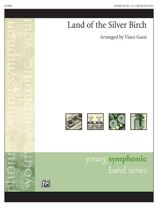 Land of the Silver Birch - Concert Band Conductor Score & Parts (Digital Download)