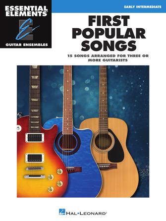 Essential Elements First Popular Songs - Guitar Ensemble Hal Leonard 1071222