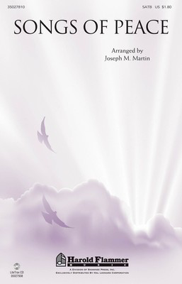 Songs of Peace - SATB Joseph M. Martin Shawnee Press Choral Score Octavo