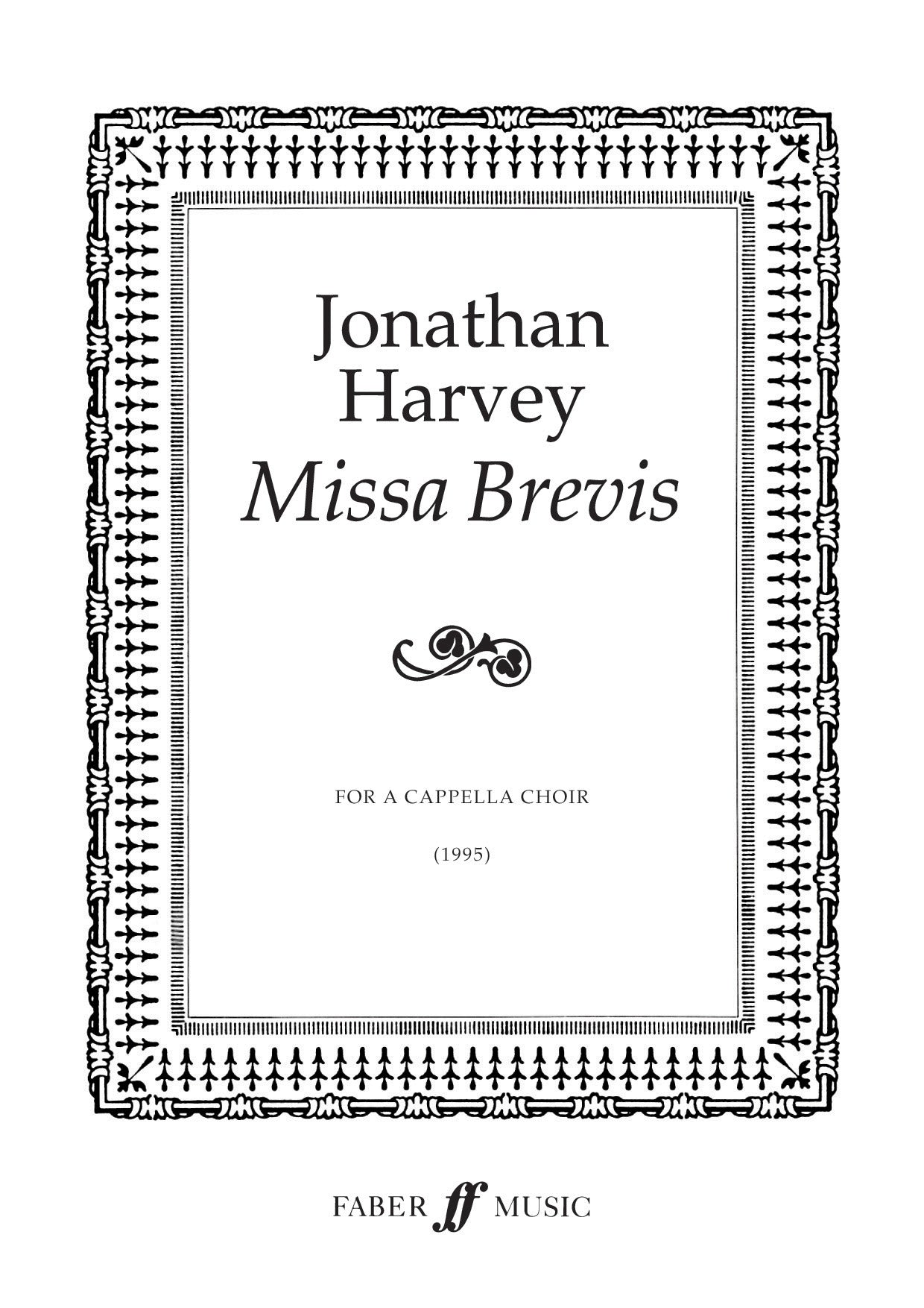 Missa Brevis - Jonathan Harvey - SATB Chorus (Digital Download)