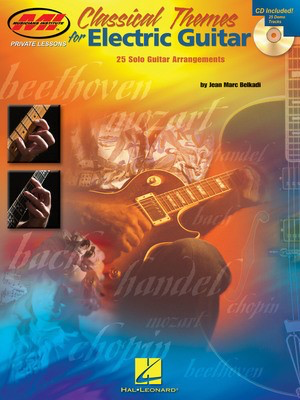 Classical Themes for Electric Guitar - 25 Solo Guitar Arrangements - Guitar Jean Marc Belkadi Musicians Institute Press /CD