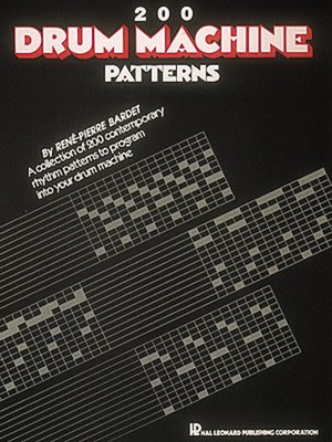 200 Drum Machine Patterns - Various Authors Hal Leonard