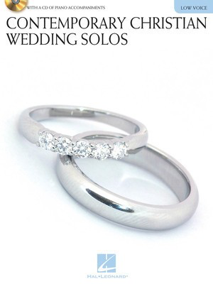 Contemporary Christian Wedding Solos - Low Voice Edition with CD of Piano Accompaniments - Various - Vocal Low Voice Hal Leonard Accompaniment CD /CD