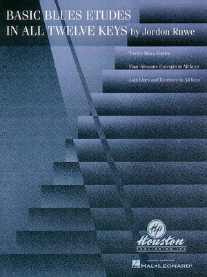 Basic Blues Etudes in All Twelve Keys - J Ruwe - Hal Leonard