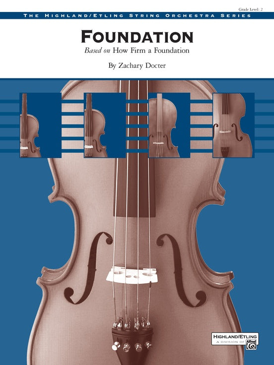 Foundation - String Orchestra Conductor Score & Parts (Digital Download)