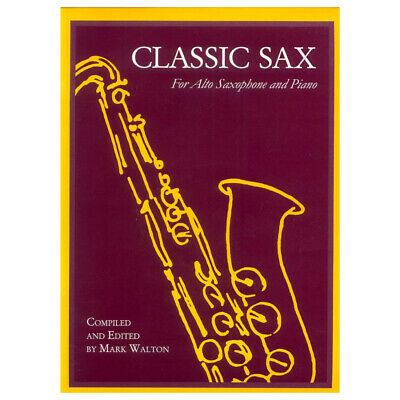 Classic Sax - Alto Saxophone/Piano Accompaniment Currency Press CP4891