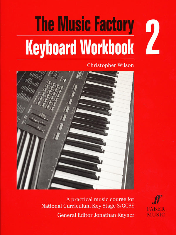 MUSIC FACTORY - KEYBOARD WORKBOOK 2 - Faber 0571511252
