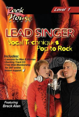 Breck Alan - Lead Singer Vocal Techniques Pop to Rock - Level 1 - Vocal Breck Alan Rock House DVD