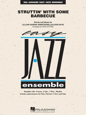 Struttin' with Some Barbecue - Don Raye|Lillian Hardin Armstrong - Rick Stitzel Hal Leonard Score/Parts