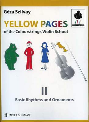 Yellow Pages Colourstrings Violin School 2 - Geza Szilvay - Fennica Gehrman