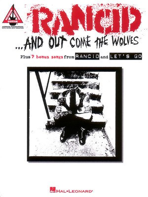 Rancid - And Out Come the Wolves - Guitar Hal Leonard Guitar TAB