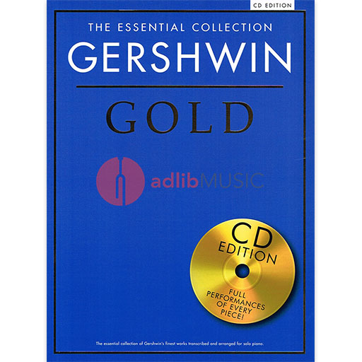 The Essential Collection: Gershwin - Piano/OLA - Chester CH80234
