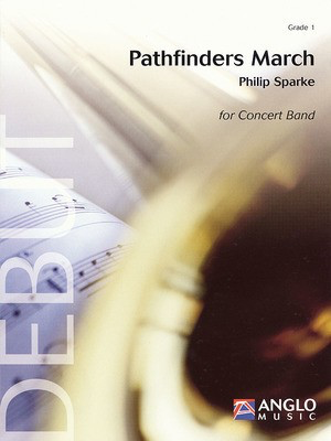 Pathfinders March - Grade 1 - Score and Parts - Philip Sparke - De Haske Publications Score/Parts