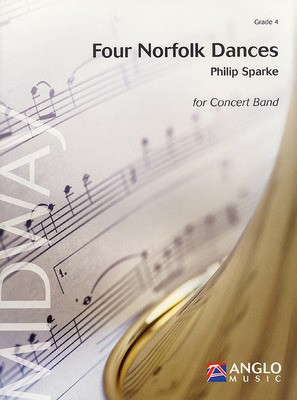 Four Norfolk Dances - Grade 4 - Score and Parts - Philip Sparke Anglo Music Press Score/Parts