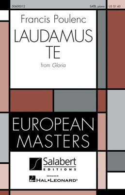 Laudamus Te (from Gloria) - Francis Poulenc - SATB Salabert Editions Choral Score Octavo