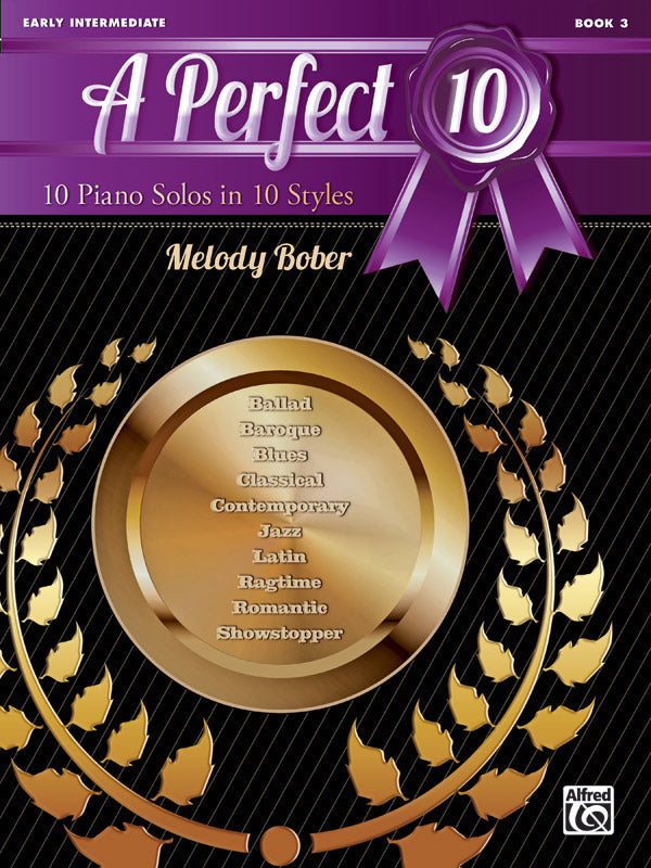 A Perfect 10 Book 3 Early Intermediate Piano