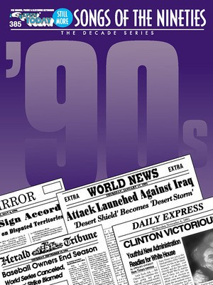 Still More Songs of the 90's