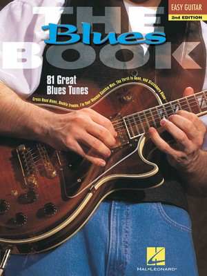 The Blues Book - 2nd Edition - Guitar Hal Leonard Easy Guitar