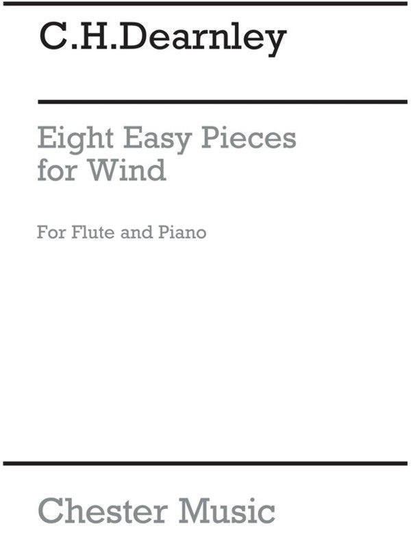 Dearnley - 8 Easy Pieces - Flute Solo Archive Edition Chester CH01602