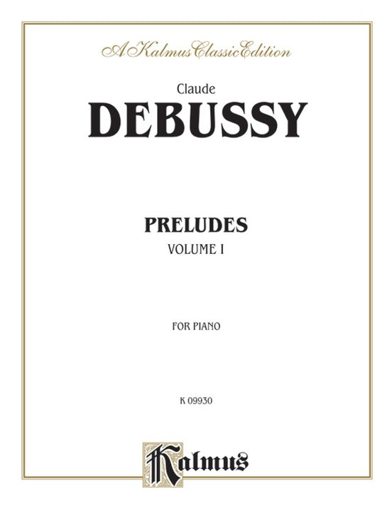 Debussy - Preludes (Volume I) - Piano Solo (Digital Download)