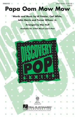 Papa Oom Mow Mow - Discovery Level 2 - 3-Part Mixed Mac Huff Hal Leonard Choral Score Octavo