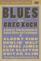 Blues - Guitar Greg Koch Hal Leonard DVD