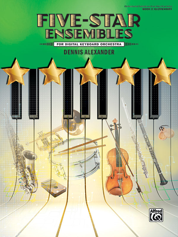 Five-Star Ensembles Book 2 Elementary - Alexander Dennis Alfred 47920