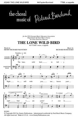 The Lone Wild Bird - Richard Burchard - TTBB Gentry Publications Octavo