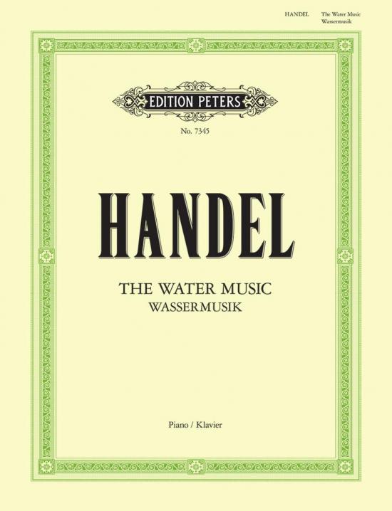 Handel - Water Music - Piano Solo - Peters EP7345
