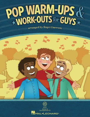 Pop Warm-Ups & Work-Outs for Guys - TB Roger Emerson Hal Leonard Choral Score Octavo