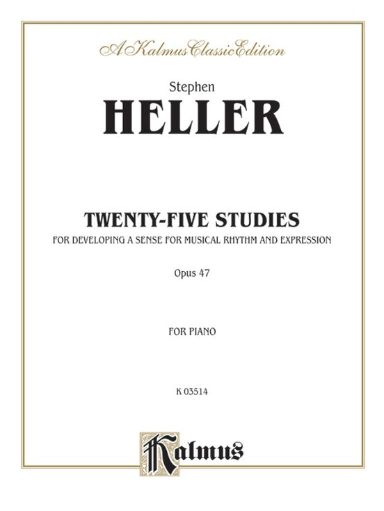 Heller - Twenty-five Studies, Op. 47 - Piano Solo (Digital Download)