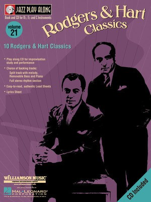 Rodgers & Hart Classics - Jazz Play-Along Volume 21 - Lorenz Hart|Richard Rodgers - Bb Instrument|Bass Clef Instrument|C Instrument|Eb Instrument Hal Leonard Lead Sheet /CD