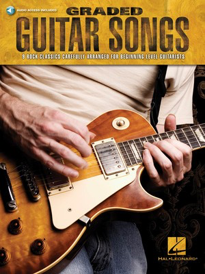 Graded Guitar Songs - 9 Rock Classics Carefully Arranged for Beginning-Level Guitarists - Guitar Hal Leonard Guitar TAB /CD