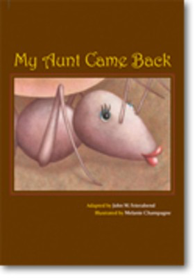 My Aunt Came Back Story Book -