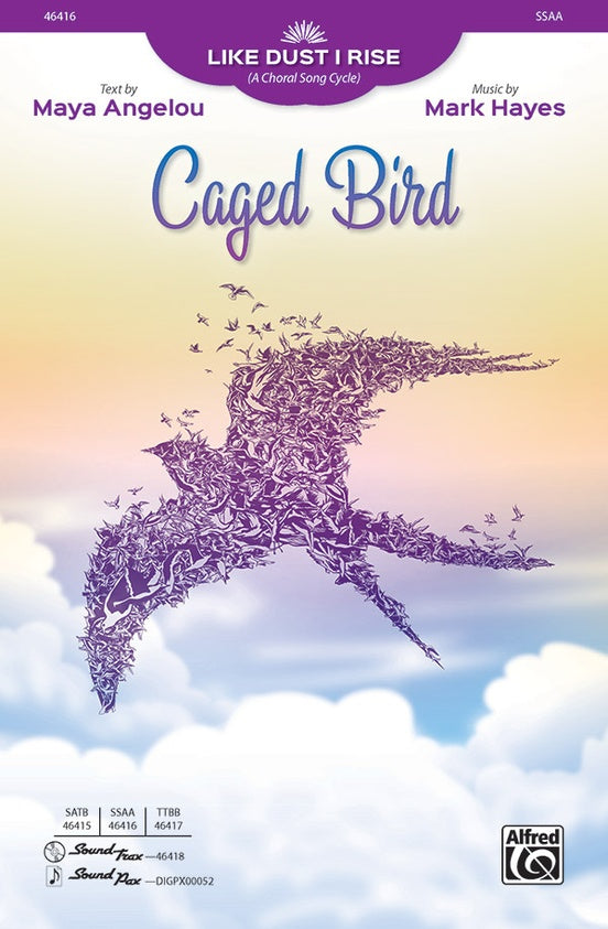Caged Bird – SSAA Choral Octavo (Digital Download)