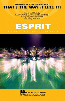 That's the Way (I Like It) - Harry Wayne Casey|Richard Finch - Michael Brown|Will Rapp Hal Leonard Score/Parts