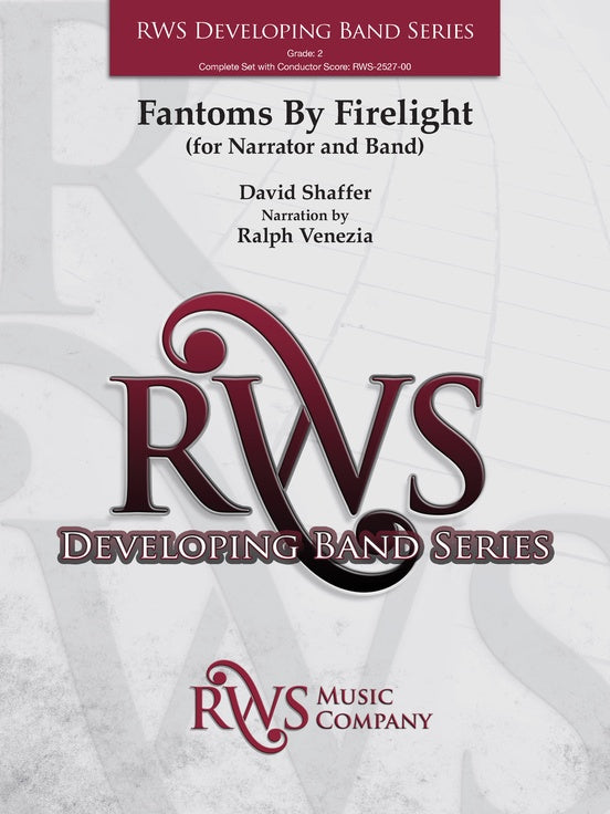 Fantoms By Firelight (for Narrator and Band) - Concert Band Conductor Score & Parts(Digital Download)
