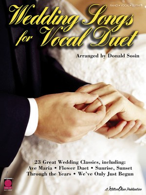 Wedding Songs for Vocal Duet - Various - Guitar|Piano|Vocal Various Cherry Lane Music Piano, Vocal Duet & Guitar