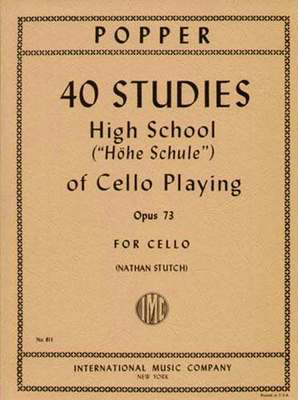 Popper - 40 Etudes High School of Cello Playing Op73 - Cello Solo edited by Stutch IMC IMC0811