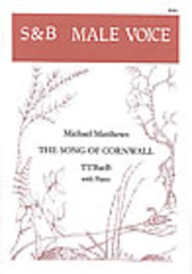Song Of Cornwall - for TTBB & Piano - Michael Matthews - TTBB Stainer & Bell Choral Score Octavo