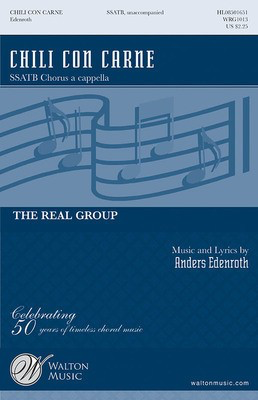 Chili Con Carne - Anders Edenroth - SSATB Walton Music Choral Score Octavo