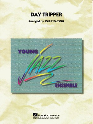 Day Tripper - John Lennon|Paul McCartney - John Wasson Hal Leonard Score/Parts