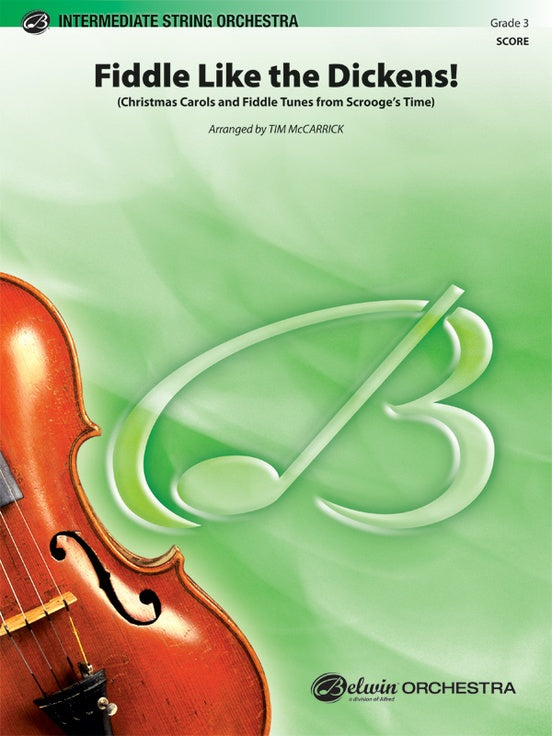 Fiddle Like the Dickens! – String Orchestra Conductor Score & Parts (Digital Download)