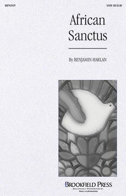 African Sanctus - SATB Benjamin Harlan Brookfield Press Choral Score Octavo